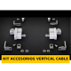 KIT ACCESORIOS VERTICAL CABLE