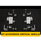 KIT ACCESORIOS VERTICAL VERILLA
